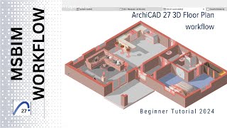 ARCHICAD 27 Tutorial 3D Floor Plan Beginner Workflow [upl. by Meekah]