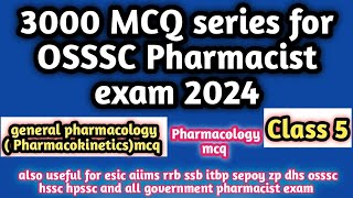 osssc pharmacist exam 2024pharmacologytopicwisemcqmcq 286 to 360esicaiimsrrbzphsschpsscssb [upl. by Gunnar791]