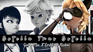 Botella tras botella  Gera Mix X Cristián Nodal  miraculous ladybug [upl. by Hu]