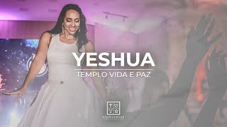 Yeshua Bianca Azevedo  Fernandinho  Templo Vida e Paz [upl. by Alcock700]