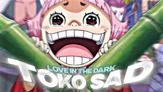 One Piece edit Otoko father death  「EDITAMV」Love in the dark [upl. by Vookles]