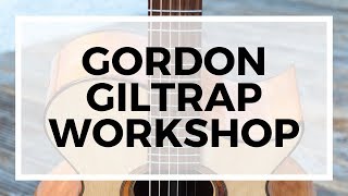 Gordon Giltrap Workshop [upl. by Paget]