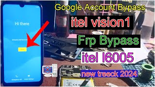 Itel Vision 1 Frp Bypass  Itel L6005 Frp Google Account Remove [upl. by Ellesirg]