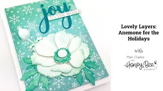 Lovely Layers Anemone for the Holidays [upl. by Naret]