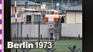 Berlin 1973  Durch die Mauer in den Osten  Passing the wall into the East [upl. by Otrebcire984]