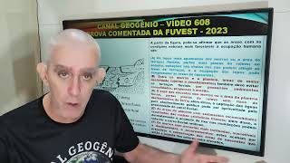 PROVA COMENTADA DA FUVEST  2023 [upl. by Nissensohn]