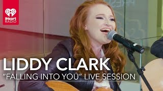 Liddy Clark quotFalling Into Youquot Live  iHeartRadio Live Sessions [upl. by Ethban195]