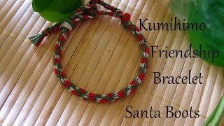 Kumihimo Friendship Bracelet Santa Boots [upl. by Adierf338]