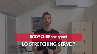 BODYCUBE FOR SPORT lo stretching serve [upl. by Eolanda972]