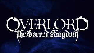 OVERLORD The Sacred Kingdom  Bandeannonce en VF [upl. by Sakmar46]