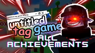 OUTDATED How to get all achievements in Untitled Tag Game Recode [upl. by Sharia632]