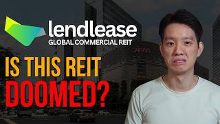 Things might get worse for Lendlease REIT before it gets better [upl. by Suirred]