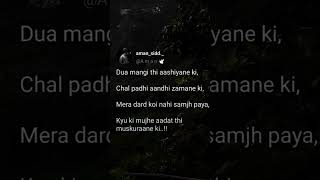 Dua mangi thi ashiyane ki shayri [upl. by Gus720]