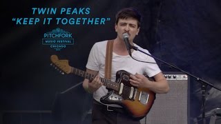 Twin Peaks Perform quotKeep It Togetherquot  Pitchfork Music Festival 2016 [upl. by Melba]