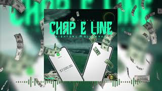 Night Owl  Chap E Line Official Audio ft Blakk Man [upl. by Lewap981]