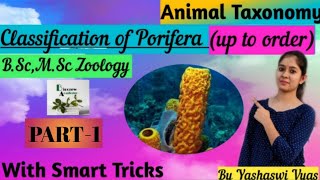 Classification of Poriferaup to orderwith Short Tricks and Easiest MethodPART1 [upl. by Hoo673]