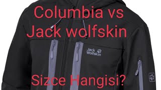 Columbia ve Jack wolfskin [upl. by Niltac]