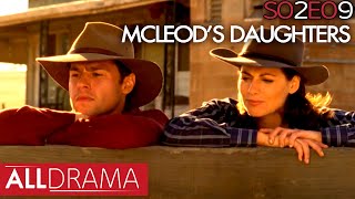 McLeods Daughters  To Have And To Hold  S02 EP09  All Drama [upl. by Dedrick842]