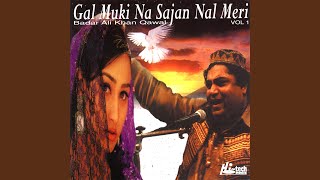 Gal Muki Na Sajan Nal Meri [upl. by Anen]