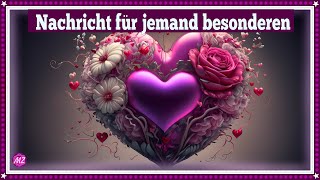 Nachricht an einen ganz besonderen Menschen💗 AN DICH💗 [upl. by O'Neill]