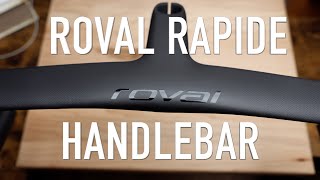 Roval Rapide Handlebar Unboxing and Initial Impressions [upl. by Ettenom422]