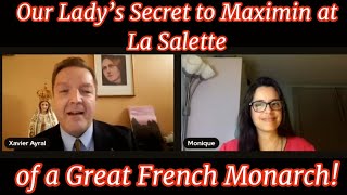 Xaver Ayral Our Ladys Secret to Maximin at La Salette of a Great French Monarch Highlights [upl. by Navaj]