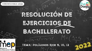 ☑️ 91012 Resolución BACHILLERATO por MADUREZ 2022   Polígonos ÁREAperímetroelementos [upl. by Alonzo]