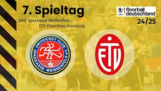 UHC Sparkasse Weißenfels vs ETV Piranhhas Hamburg  7 Spieltag  1 FloorballBL Herren 2425 [upl. by Oap680]