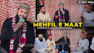 Mahmood Ul Hassan Ashrafi new Mehfil E Naat Milad E Mustafa SAWW  6 July 2024  2nd Mehfil [upl. by Rori]