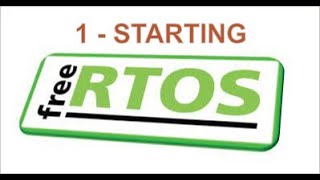 FREERTOS LESSON 1 STARTING [upl. by Burt703]