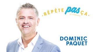 RPÇ  DOMINIC PAQUET [upl. by Rimma]