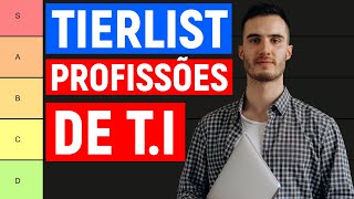 5 PROFISSÕES de TECNOLOGIA  Tierlist profissões de TI [upl. by Airetnahs]