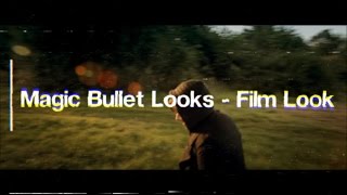 Magic Bullet Looks Tutorial  CinematicFilm Look  DSLR Cinematography Tips [upl. by Katey]