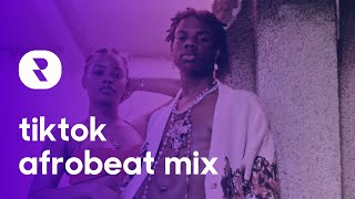 TikTok Afrobeat Mix 🎵 Best Afro TikTok Songs [upl. by Ajup]