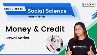 Class 10 Money amp Credit  Oswal Series  SST  Rashmi Singh [upl. by Pacorro]