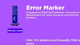 HOW TO GET ERROR MARKER IN FIND THE MARKERS [upl. by Aihsemat]