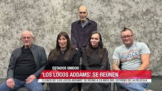 ‘Los locos Addams’ se reúnen a 33 años del estreno de la 1era película [upl. by Stanleigh]