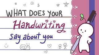 What Does Your Handwriting Say About You [upl. by Bunder]