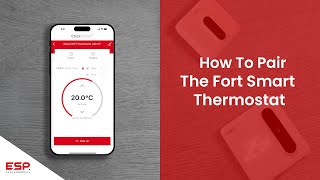 How To Pair The Fort Smart Thermostat  ESP [upl. by Enimzzaj884]