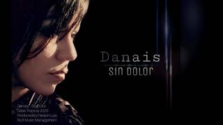 Danais  Sin Dolor [upl. by Ahseinek]