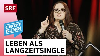 Myriam Sonanini Leben als Langzeitsingle  Chopfkino  Comedy  SRF [upl. by Wemolohtrab]