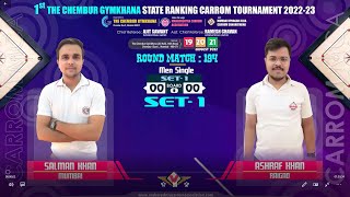 CARROM RM194  SALMAN KHAN MUMBAI VS ASHRAF KHAN RAIGAD  1st Chembur Gymkhana [upl. by Rosati]