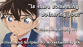 Talking to Conan After School Conan Edogawa ASMR Roleplay Pt 7 M4ADetective Conan [upl. by Carrew480]