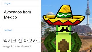 Avocados from Mexico in Different Languages  minecraft meme Avocados from Mexico Minecraft [upl. by Crutcher]