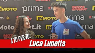 Luca Lunetta “Primo podio ad Aragon speciale Pecco Tifo per lui”  EICMA 2024 [upl. by Lipsey634]