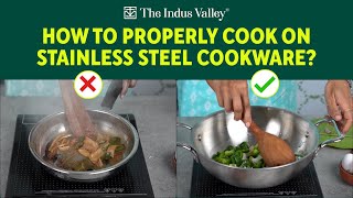 How to Properly Cook with Stainless Steel Cookware  The Indus Valley  Healthy Cookware [upl. by Elizabet]