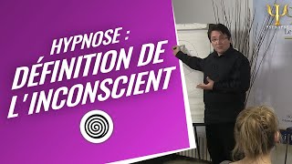 Hypnose  définition de linconscient  Formation Hypnose Rennes Psynapse [upl. by Arrotal764]