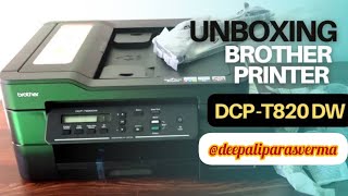 Unboxing Brother DCPT820DW Allin One Ink Tank Printer with WiFi and Auto Duplex Printing [upl. by Staw]