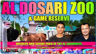 AL DOSARI ZOO AND GAME RESERVE [upl. by Maroney482]