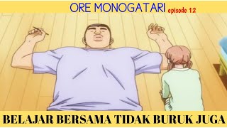 Ore Monogatari Episode 12 [upl. by Lowrance]